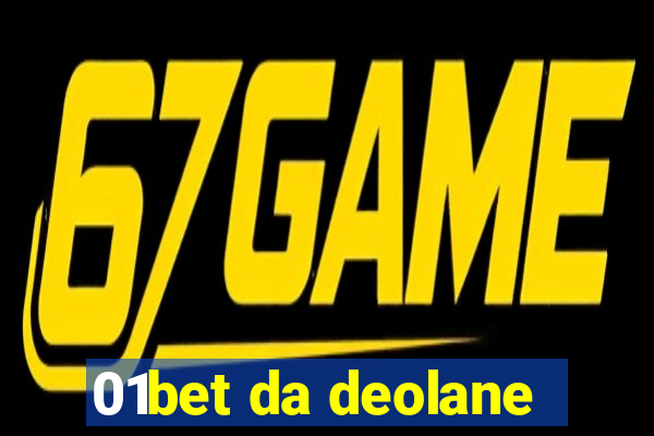 01bet da deolane